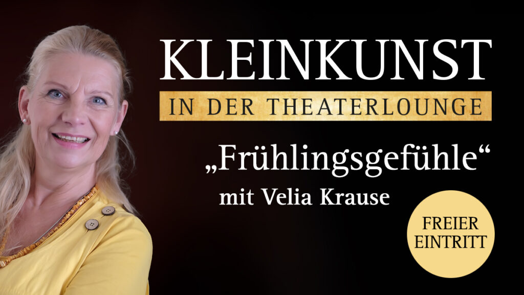 KLEINKUNST IN DER THEATERLOUNGE im April