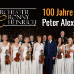 Ronny Heinrich & Orchester: 100 Jahre Peter Alexander